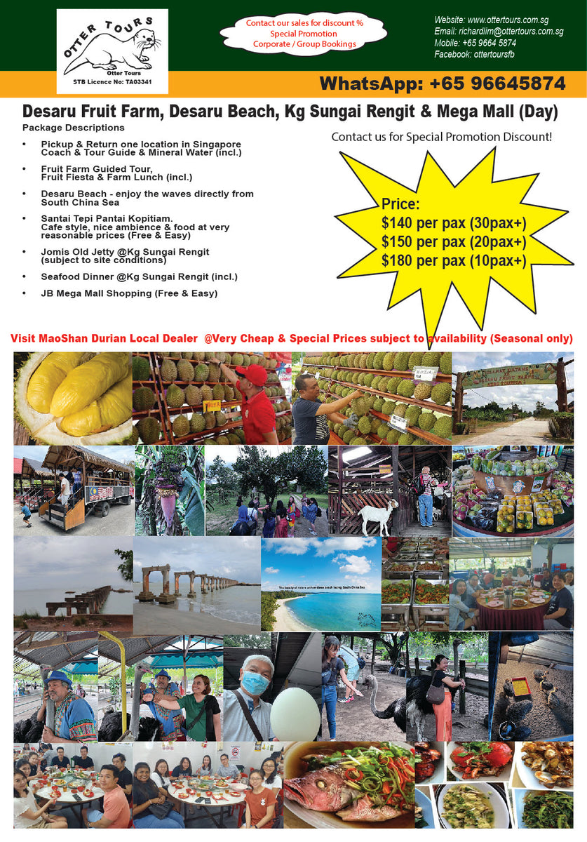 Desaru Day Tour Fruit Farm, Desaru Beach, Kampung Sungai Rengit & Meg