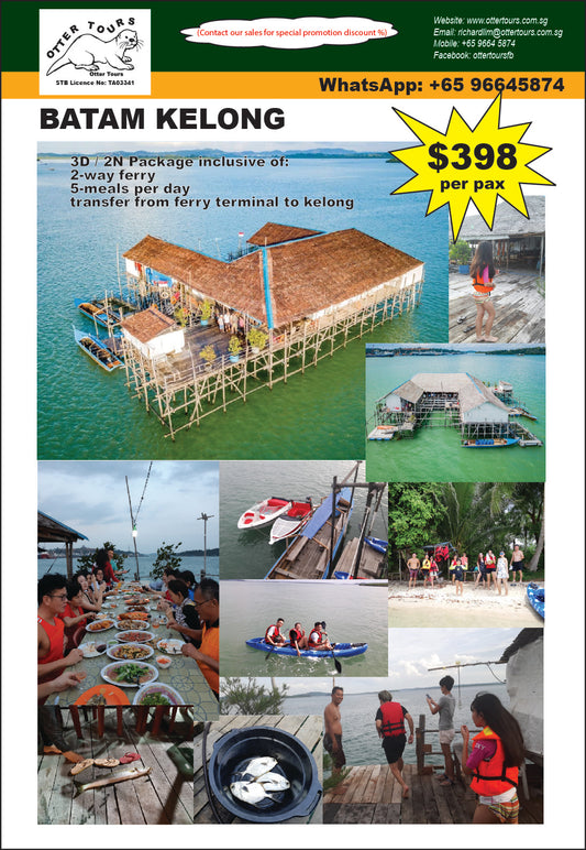 Batam Kelong: Prices & Date available on request